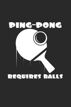 Ping Pong requires balls: 6x9 Ping-Pont | grid | squared paper | notebook | notes