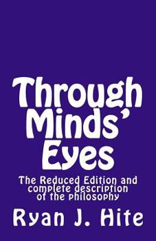 Paperback Through Minds Eyes - Reduced Edition: and the complete description of the covenant and philosophy Book