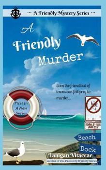 Paperback A Friendly Murder Book