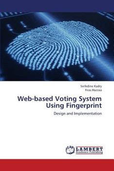 Paperback Web-Based Voting System Using Fingerprint Book