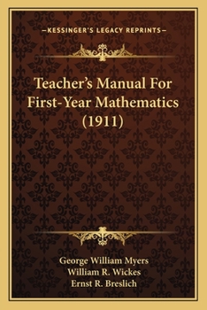Paperback Teacher's Manual For First-Year Mathematics (1911) Book