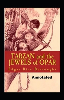 Paperback Tarzan and the Jewels of Opar Annotated Book