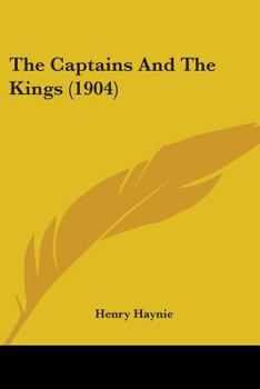 Paperback The Captains And The Kings (1904) Book