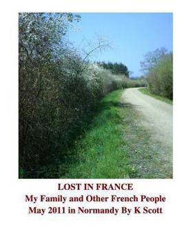 Paperback My Family and Other French People: A Journey Through Normandy Book