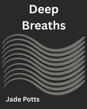 Paperback Deep Breaths Book