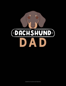 Paperback Dachshund Dad: Genkouyoushi Notebook Book