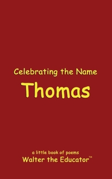 Paperback Celebrating the Name Thomas Book