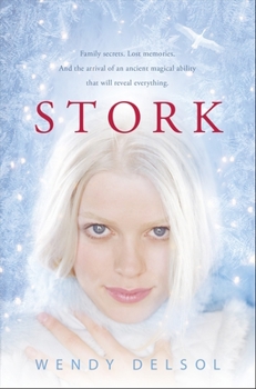 Stork - Book #1 of the Stork