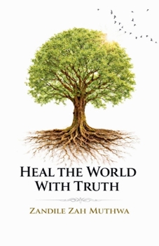 Paperback Heal the World with Truth Book