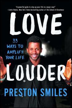 Paperback Love Louder: 33 Ways to Amplify Your Life Book