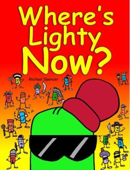 Paperback Where's Lighty Now? Book