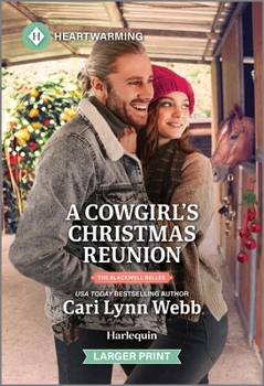 Mass Market Paperback A Cowgirl's Christmas Reunion: A Clean and Uplifting Romance [Large Print] Book