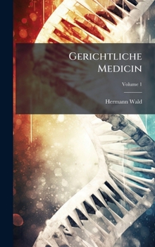 Hardcover Gerichtliche Medicin Book