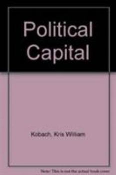 Hardcover Political Capital: The Motives, Tactics, and Goals of Politicized Businesses in South Africa Book