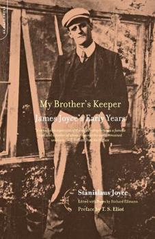 Paperback My Brother's Keeper: James Joyce's Early Years Book