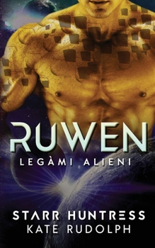 Paperback Ruwen: Legàmi Alieni [Italian] Book