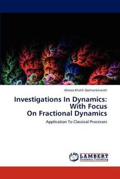 Paperback Investigations in Dynamics: With Focus on Fractional Dynamics Book