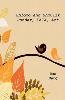 Paperback Shlomo and Shmulik Ponder, Talk, Act Book