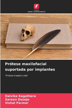 Prótese maxilofacial suportada por implantes