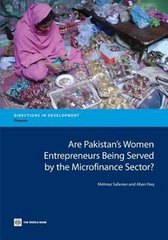 Paperback Are Pakistan's Women Entrepreneurs Being Served by the Microfinance Sector? Book
