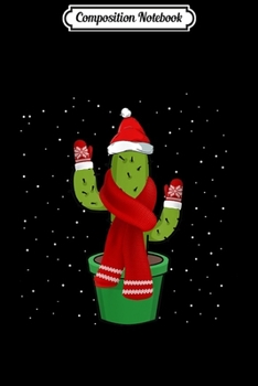 Composition Notebook: Christmas Cactus Merry Christmas Succulent Lover Gift  Journal/Notebook Blank Lined Ruled 6x9 100 Pages