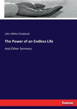 Paperback The Power of an Endless Life: And Other Sermons Book