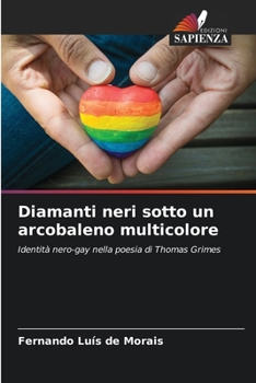 Paperback Diamanti neri sotto un arcobaleno multicolore [Italian] Book