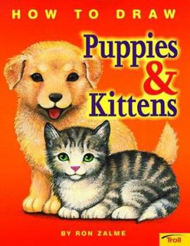 Paperback How to Draw Puppies & Kittens - Pbk Book