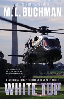 White Top (large print): a political technothriller (Miranda Chase - Book #8 of the Miranda Chase NTSB