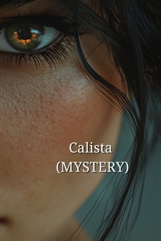 Paperback Calista (MYSTERY) Book