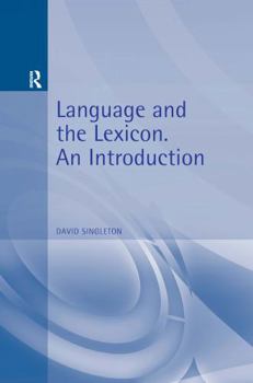 Paperback Language and the Lexicon: An Introduction Book