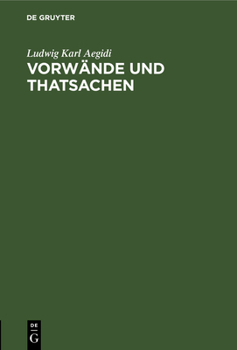 Hardcover Vorwände und Thatsachen [German] Book