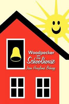 Paperback Woodpecker on my Schoolhouse Book