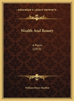 Wealth And Beauty: A Poem