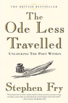 Hardcover The Ode Less Travelled: Unlocking the Poet Within Book