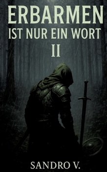 Paperback Erbarmen ist nur ein Wort II [German] Book