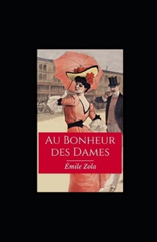 Au Bonheur des Dames illustree
