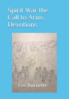 Paperback Spirit War the Call to Arms Devotions Book