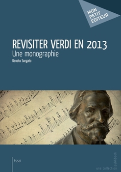 Paperback Revisiter Verdi en 2013 [French] Book