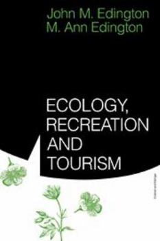 Hardcover Ecology, Recreation and Tourism Book
