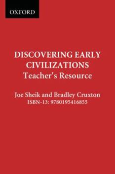Loose Leaf Discovering Early Civilizations: Teacher's Resource Book