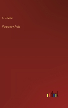 Hardcover Vagrancy Acts Book