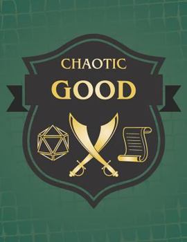 Chaotic Good: RPG Themed Mapping and Notes Book - Dark Green Theme