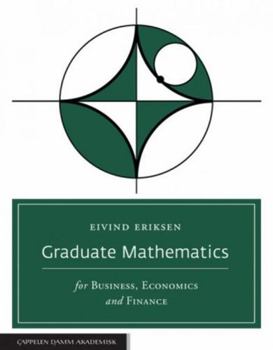 Paperback Graduate Mathematics for Business, Economics and Finance Book