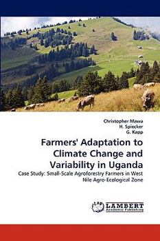 Paperback Farmers' Adaptation to Climate Change and Variability in Uganda Book