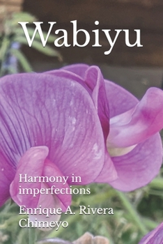 Paperback Wabiyu: Harmony in imperfections Book