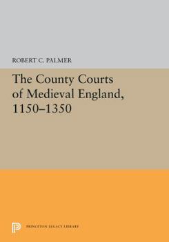 Paperback The County Courts of Medieval England, 1150-1350 Book