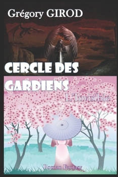 Paperback Cercle des Gardiens: L'Invisible [French] Book