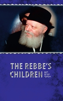 Hardcover The Rebbe's Children Book