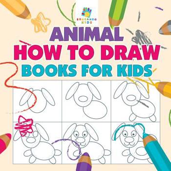 Paperback Animal How to Draw Books for Kids Book